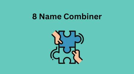 Eight Name Combiner